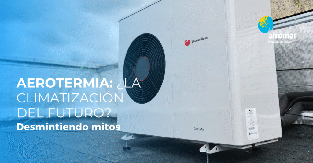 Aerotermia | Alromar Energia