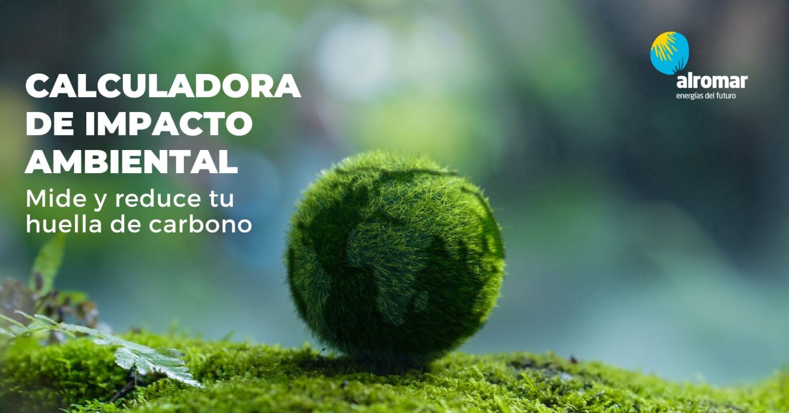 Calculadora de Impacto Ambiental: Mide y reduce tu huella de carbono ...